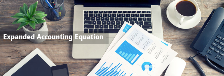 What is the Expanded Accounting Equation?