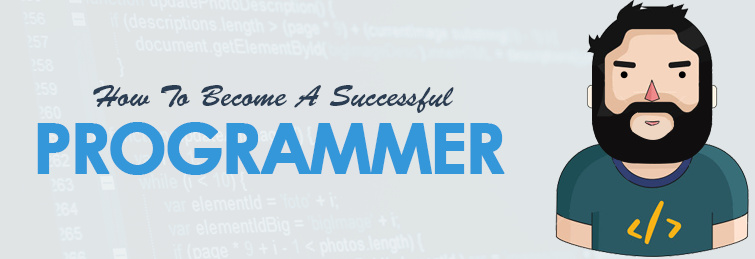 How To Become A Successful Programmer