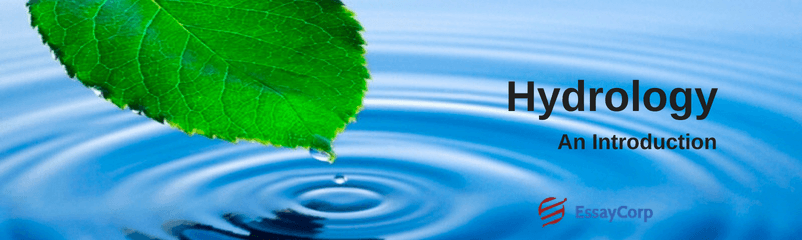 Hydrology- An Introduction | EssayCorp – Assignment Help