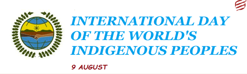 Celebrate The International Day Of The World’s Indigenous Peoples 2018