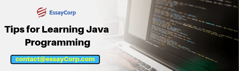 Tips for Learning Java Programming 