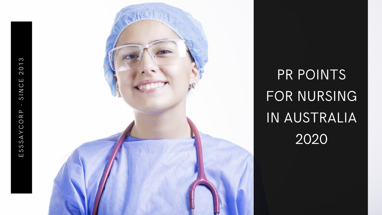How to get PR Points for Nursing in Australia 2020?