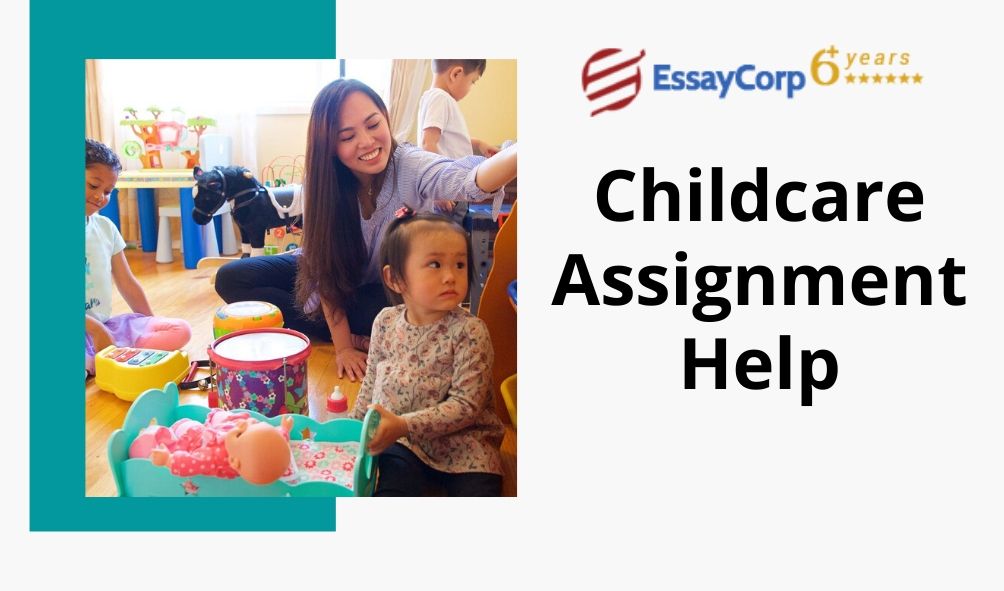 Childcare Assignment Help | Online Writing Service in USA, Australia & UK