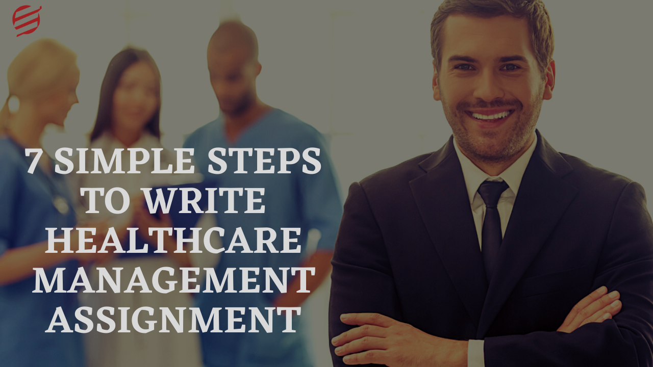 Healthcare Management Assignment Help | EssayCorp