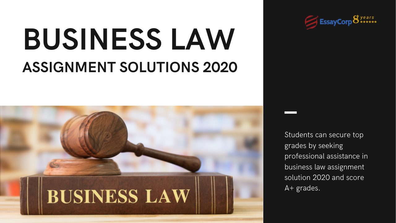 Top-Rated Business Law Assignment Solution 2021