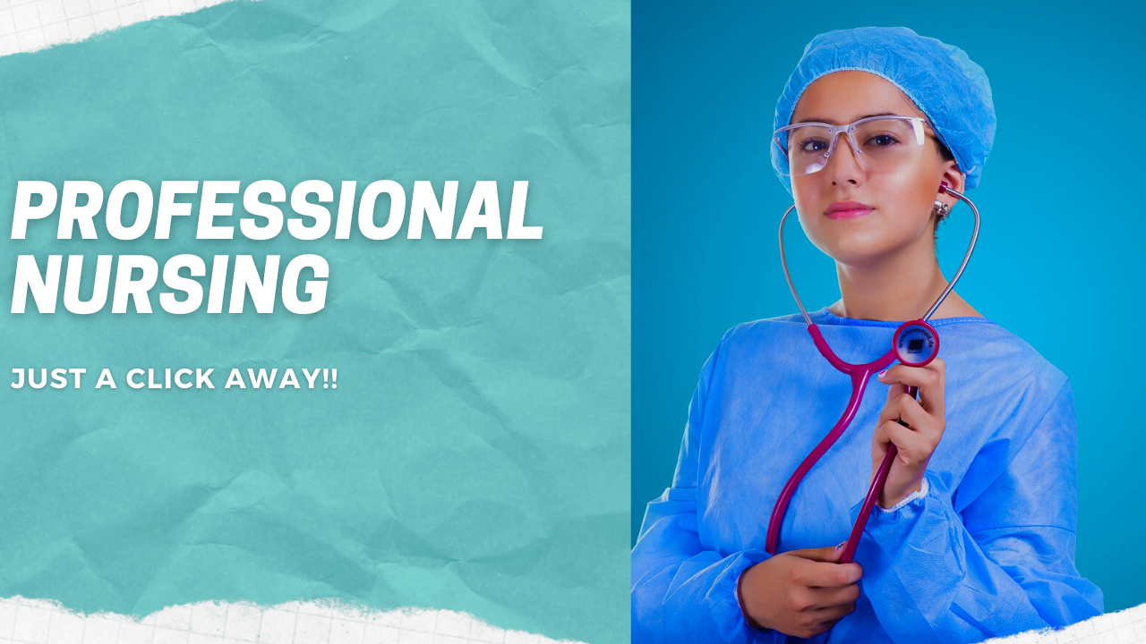 Professional Nursing Assignment is Just a Click Away!!
