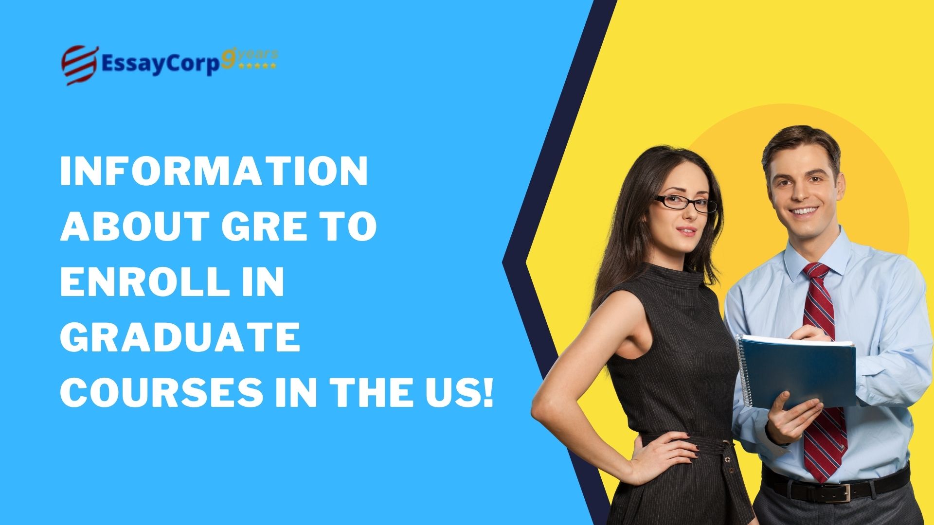Information About GRE to Enroll in Graduate Courses in the US!
