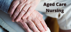 Aged Care Nursing