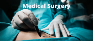 Medical Surgery
